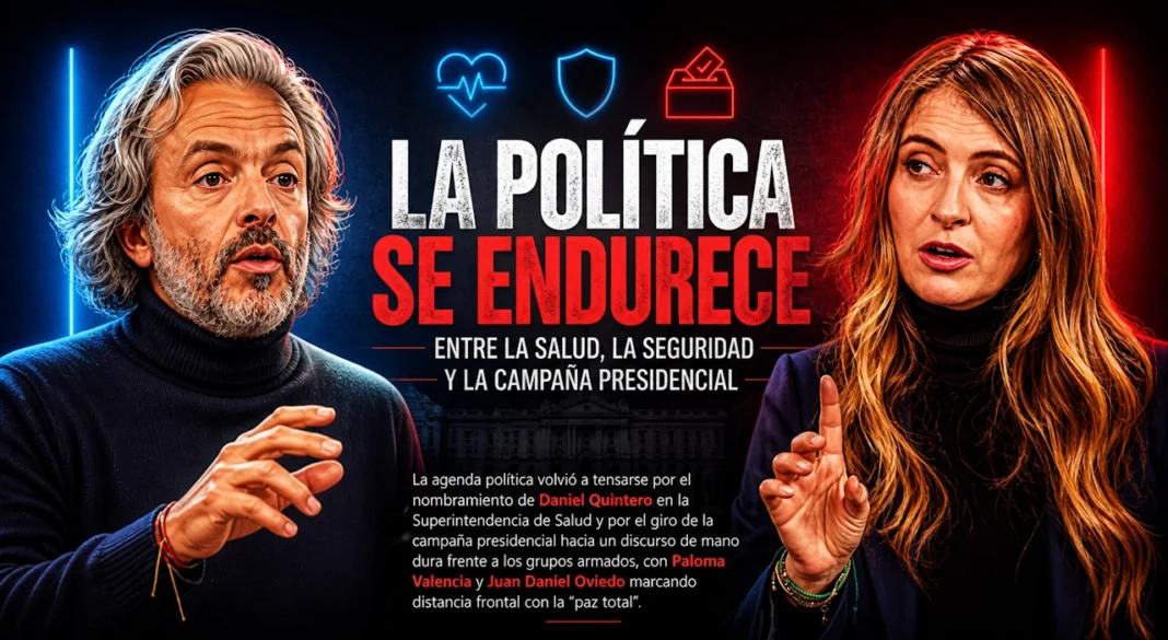 LA POLÍTICA ENTRE SALUD, SEGURIDAD Y CAMPAÑA PRESIDENCIAL